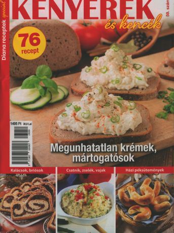 Diana Receptek Special-Kenyerek és kencék Diana Receptek Special-Kenyerek és kencék