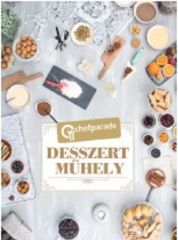 Chefparade: Desszertműhely